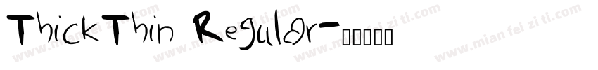 ThickThin Regular字体转换